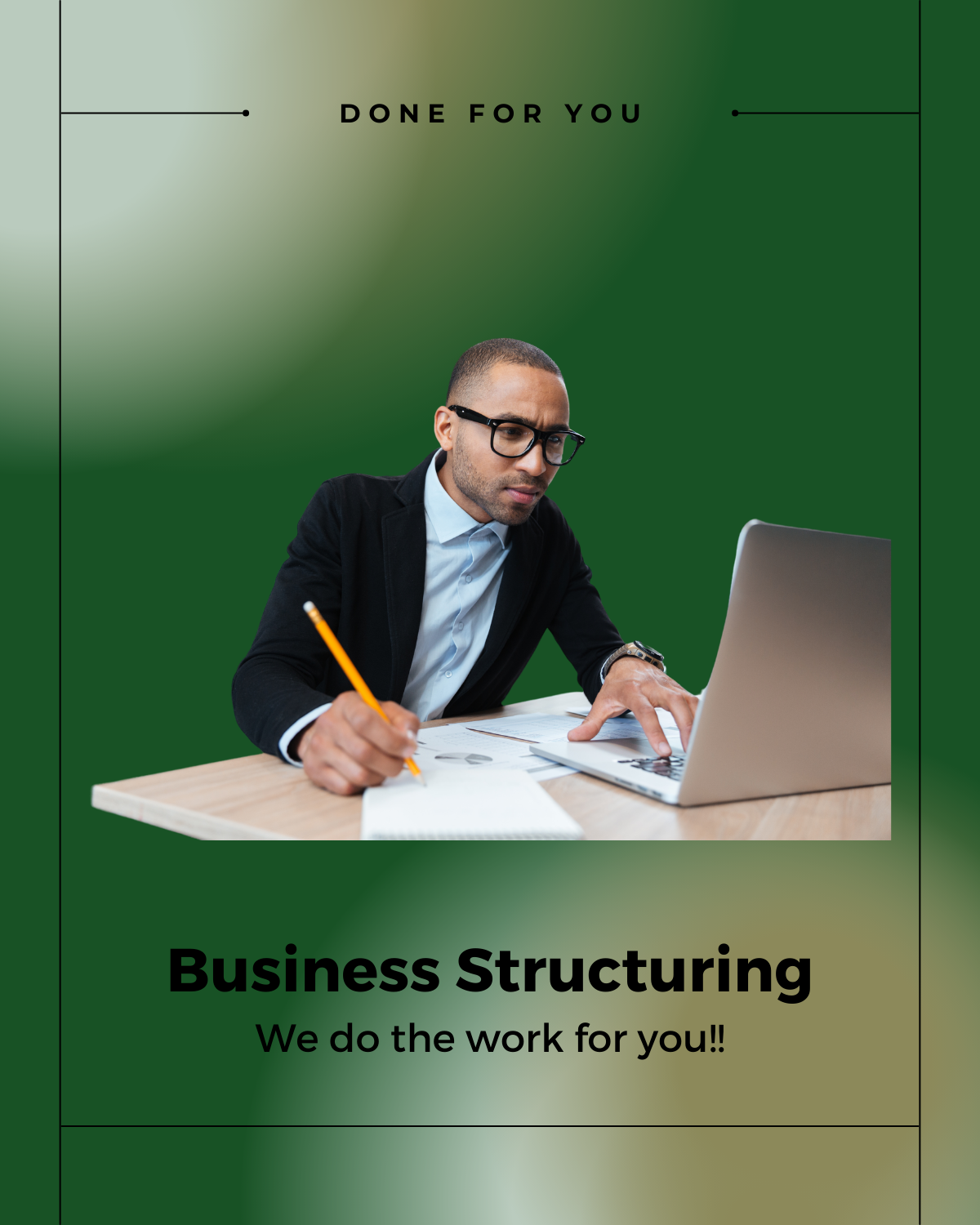 DFY (Done for you) Business Structuring